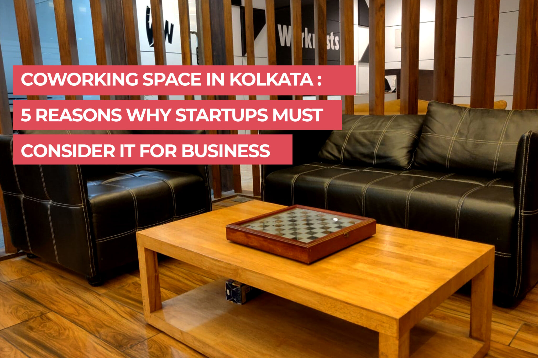 Coworking space in Kolkata